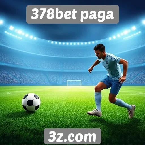 Benefícios de usar 378bet paga para apostas online